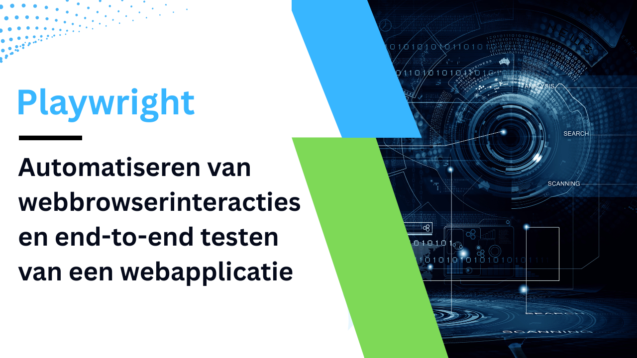 Play Wright - Automatisering van webbrowserinteracties en end-to-end testen van webapplicaties