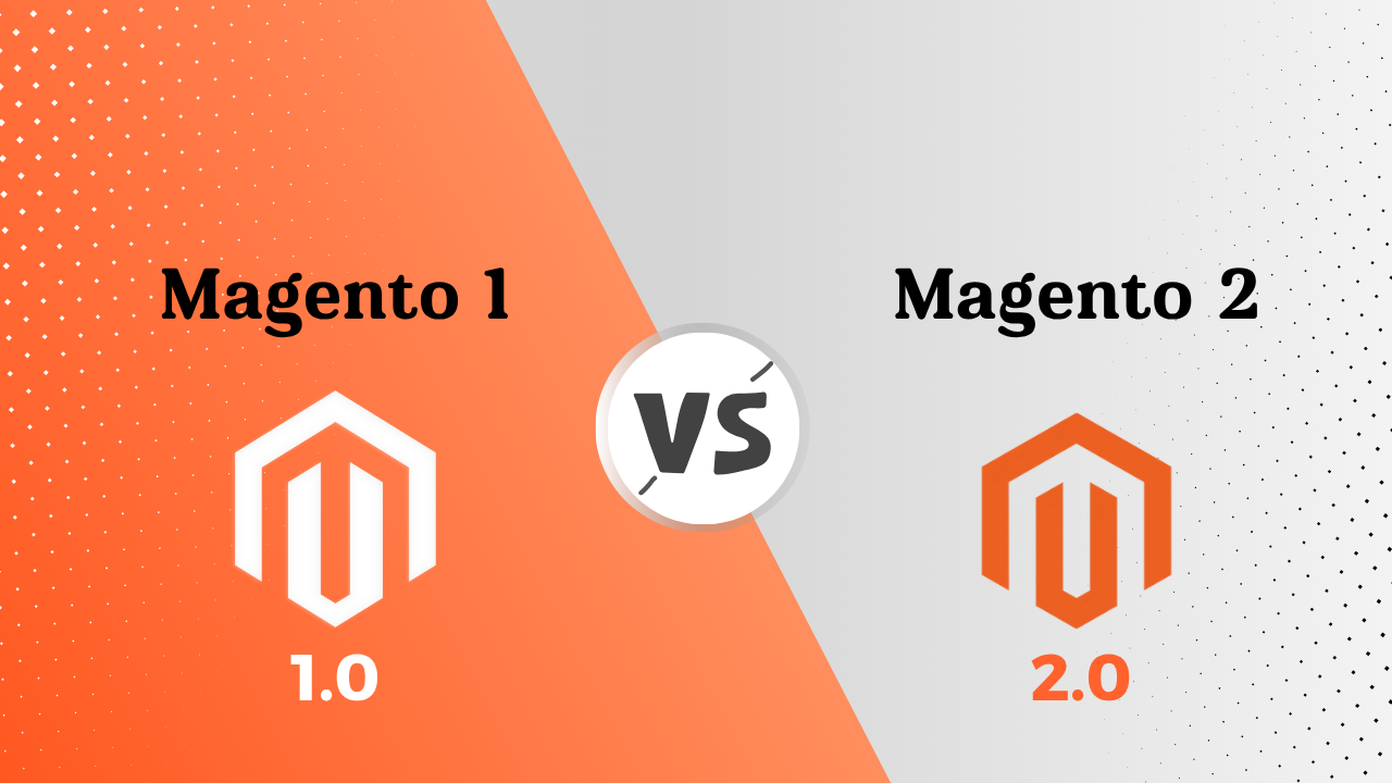 Belangrijkste verschillen tussen Magento 1 en Magento 2-ontwikkeling (editie 2025)